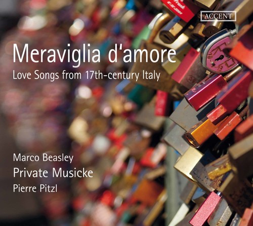 Meraviglia d'amore: Love Songs from 17th-Century Italy