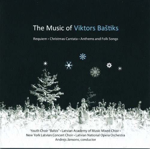 Bastiks, Viktors : Music of Viktors Bastiks