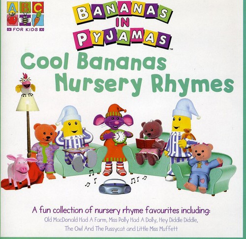 Cool Bananas Nursery Rhymes [Import]