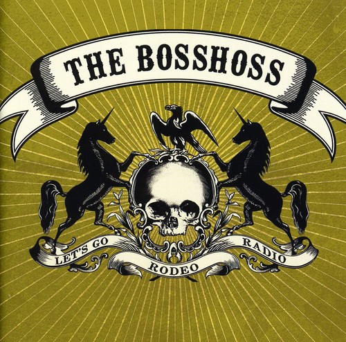 Bosshoss - Rodeo Radio [Import]