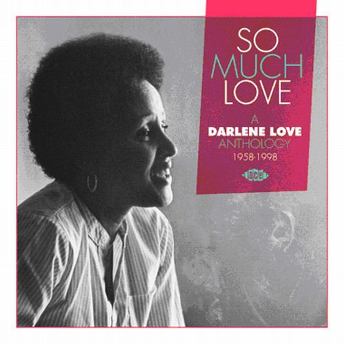 Darlene Love - So Much Love/Darlene Love Anthology 1958-98 [Import]