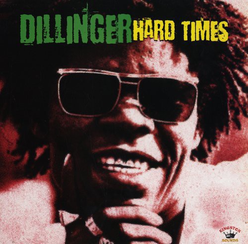 Dillinger - Hard Times [180 Gram]