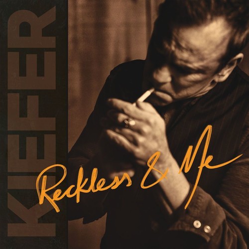Kiefer Sutherland - Reckless & Me [LP]