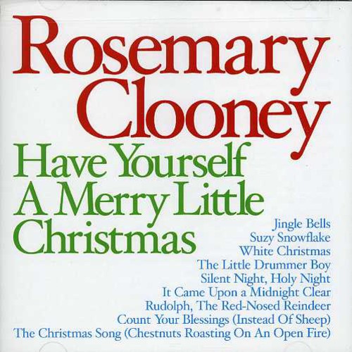 Rosemary Clooney - Have Yourself A Merry Little Christmas