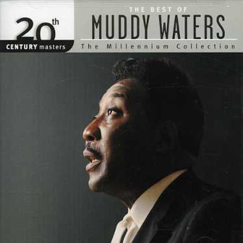 Muddy Waters - 20th Century Masters: Collection