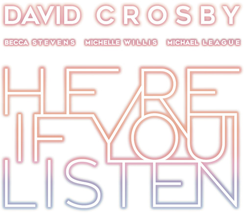 David Crosby - Here If You Listen [LP]