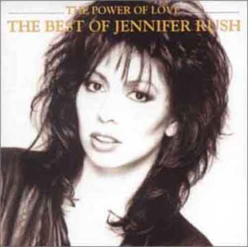 Jennifer Rush - Power of Love: The Best of Jennifer