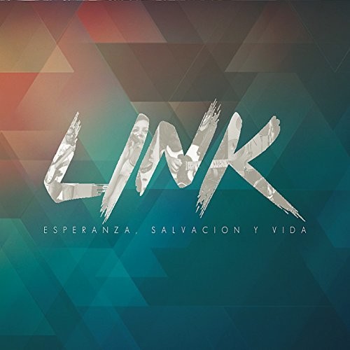 Link - Esperanza, Salvacion Y Vida