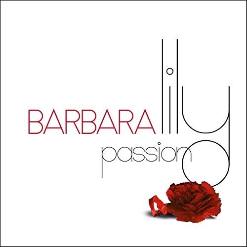 Barbara - Lily Passion