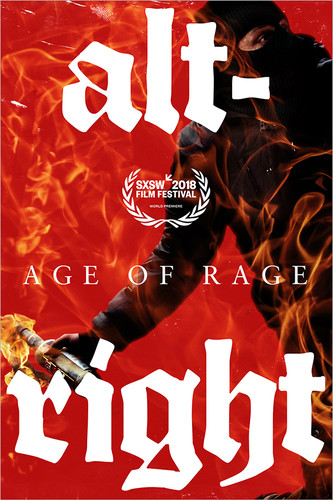 Alt-Right: Age of Rage