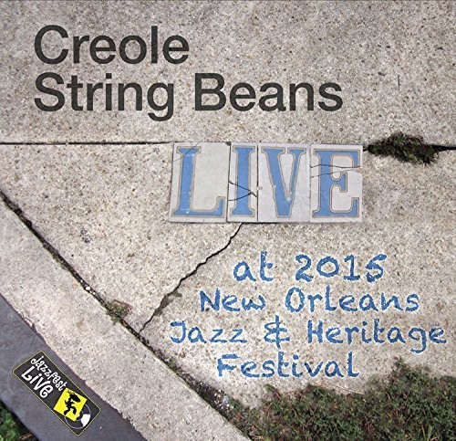 Creole String Beans - Jazzfest 2015