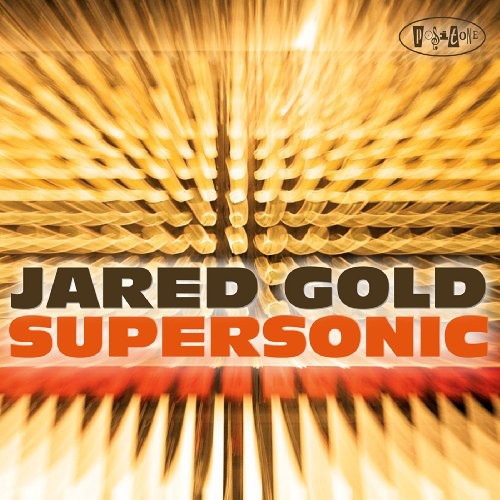 Jared Gold - Supersonic
