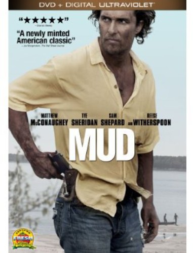 Mud [Movie] - Mud