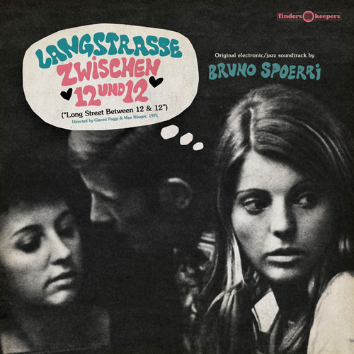 Bruno Spoerri - Langstrasse Zwischen 12 Und 12 (Long Street Between 12 and 12) (Original Soundtrack)