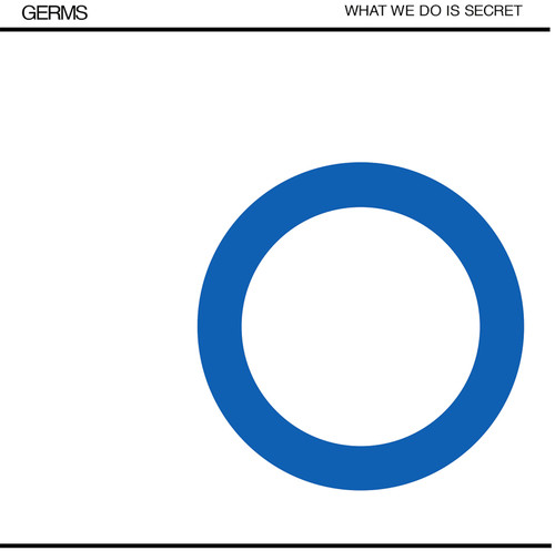 Germs - What We Do Is Secret  [RSD BF 2018]