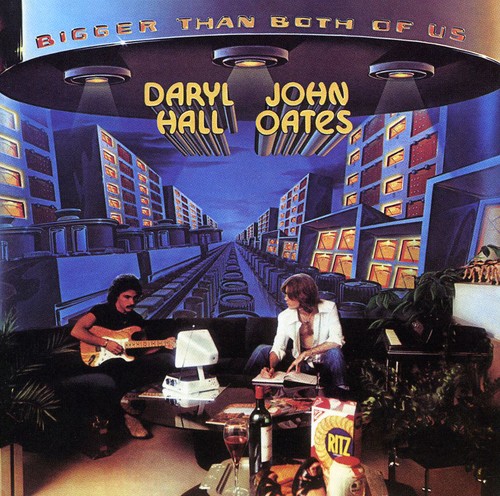 Daryl Hall & John Oates - Bigger Than Both of Us
