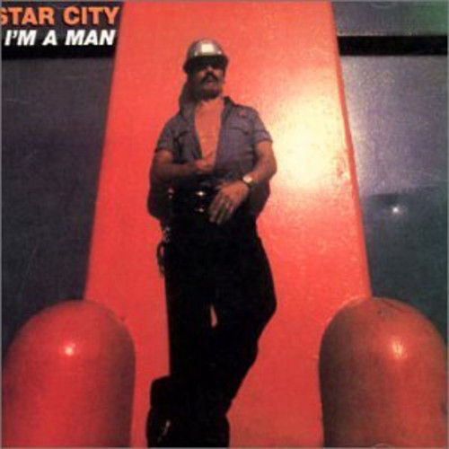 Star City - I'm A Man [Import]