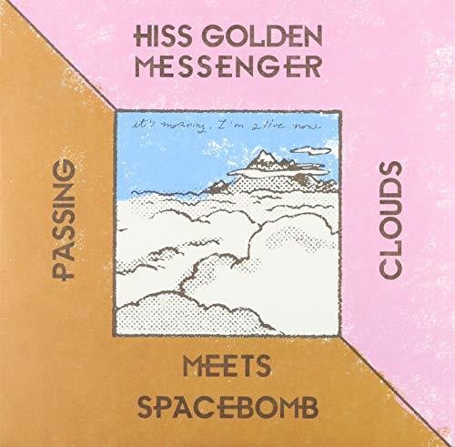 Hiss Golden Messenger - Passing Clouds [Limited Edition 7in Single]