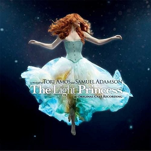 Tori Amos - Light Princess [Original Cast Recording]