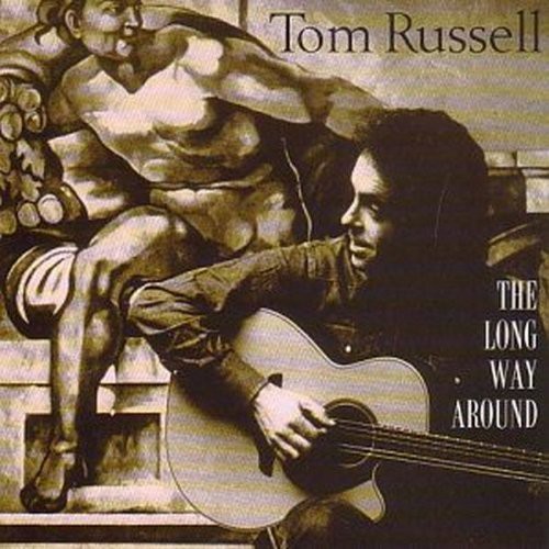 Tom Russell - Long Way Around