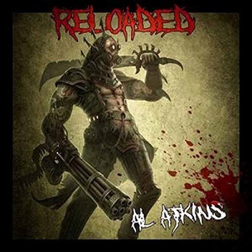 Al Atkins - Reloaded