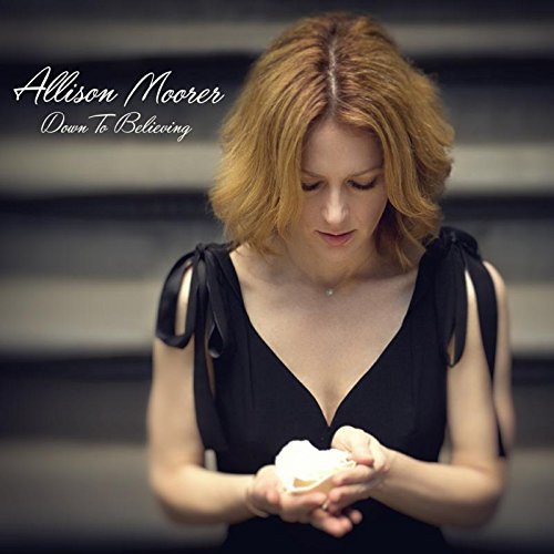Allison Moorer - Down To Believing [Import]