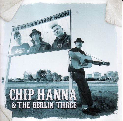 Chip Hanna and The Berlin 3