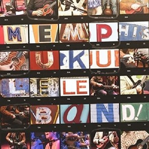 Memphis Ukulele Band - MEMPHIS UKULELE BAND / MEMPHIS UKULELE BAND