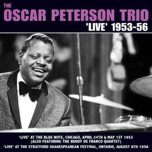Oscar Peterson - Trio: Live 1953-56