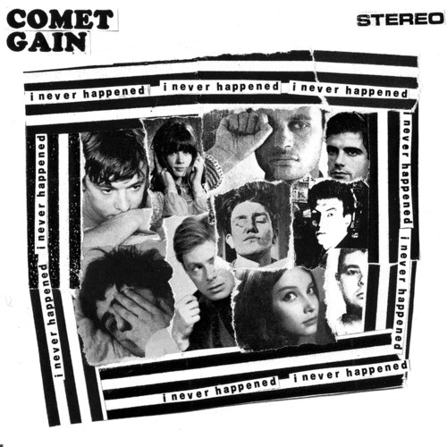 Comet Gain - I Never Happened