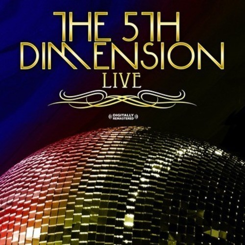 The 5th Dimension - Live