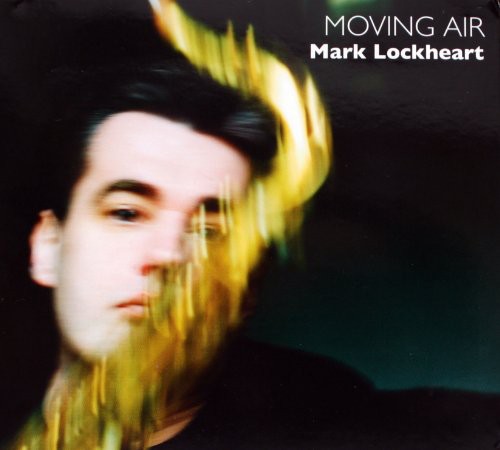 Mark Lockheart - Moving Air