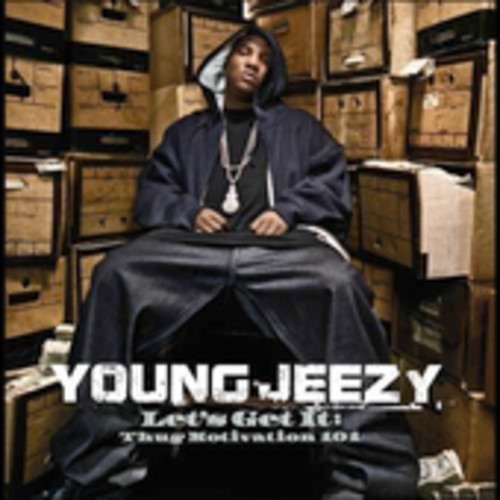 Jeezy - Let's Get It: Thug Motivation 101