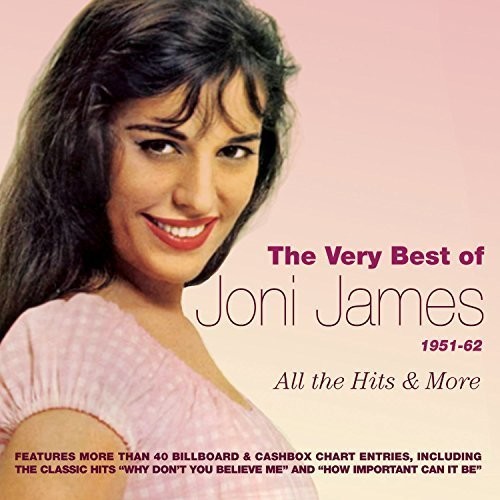 Very Best of Joni James 1951-62: All Hits & More