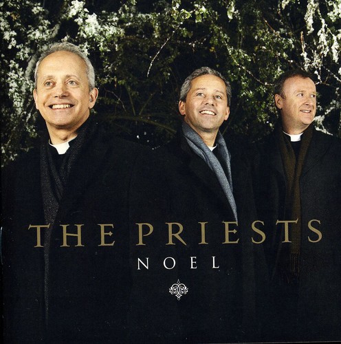 The Priests (Classical) - Noel
