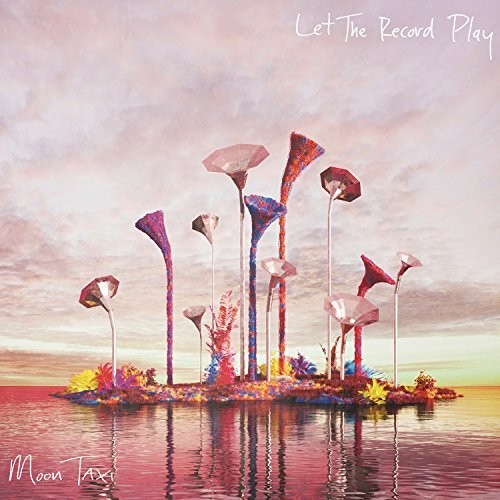 Moon Taxi - Let The Record Play [LP]