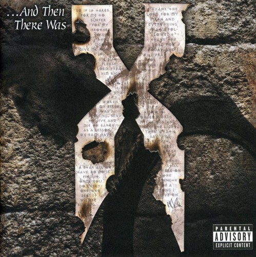 DMX - And Then There Was X