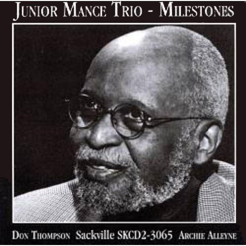 Junior Mance - Milestones