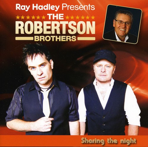 Robertson Brothers - Ray Hadley Presents: The Robertson Brothers-Sharin [Import]