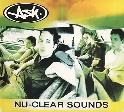 Ash - Nu-clear Sounds