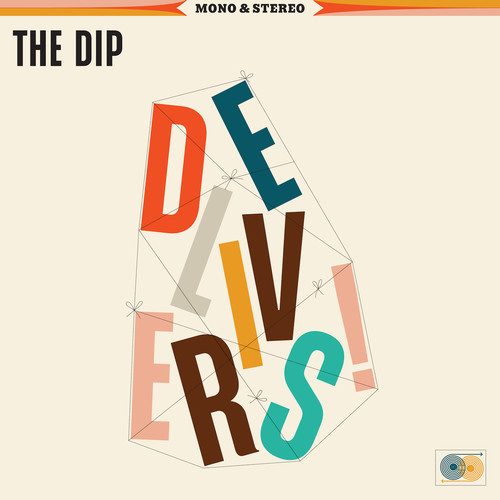 Dip - The Dip Delivers
