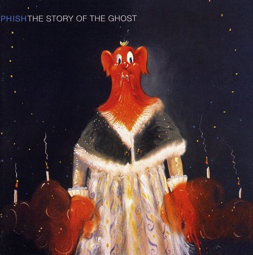 Phish - Story Of The Ghost