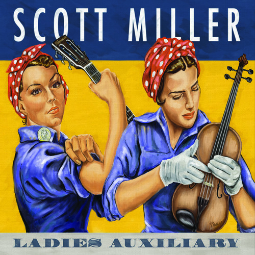 Scott Miller And The Commonwealth - Ladies Auxiliary