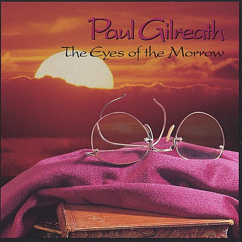 Paul Gilreath - Eyes of the Morrow