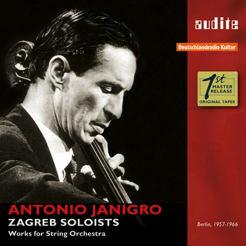 Antonio Janigro & The Zagreb Soloists - Works for String Orchestra