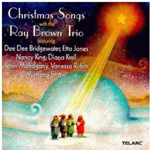 Ray Brown Trio - Christmas Songs with the Ray Brown Trio