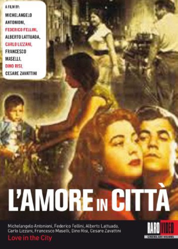 Love in the City - Love in the City (L'Amore in Citta)