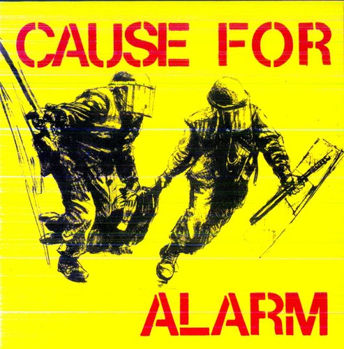 Cause For Alarm - Cause for Alarm
