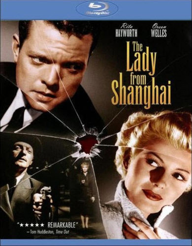 The Lady from Shanghai [Movie] - The Lady From Shanghai