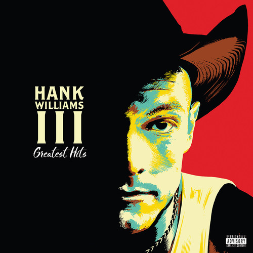Williams Hank Iii - Greatest Hits [180 Gram] [Download Included]